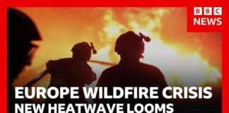 Europe wildfires: France warns of worst crisis "since WW2” as new heatwave looms | BBC News